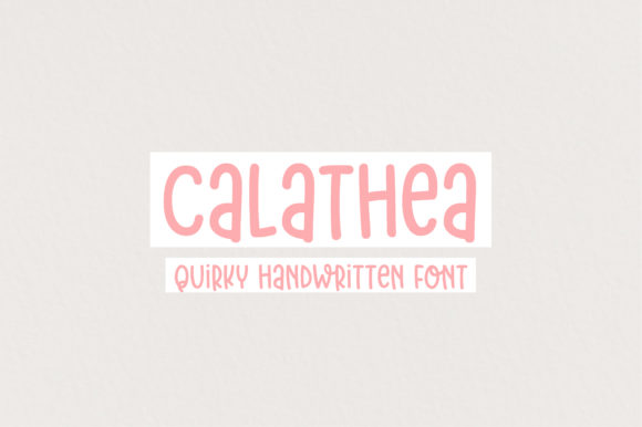 Calathea: A Unique Display Font for Creative Expression