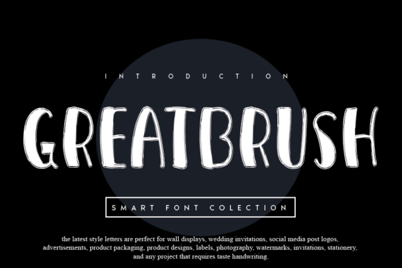 Greatbrush: A Joyful Font for Creative Designs